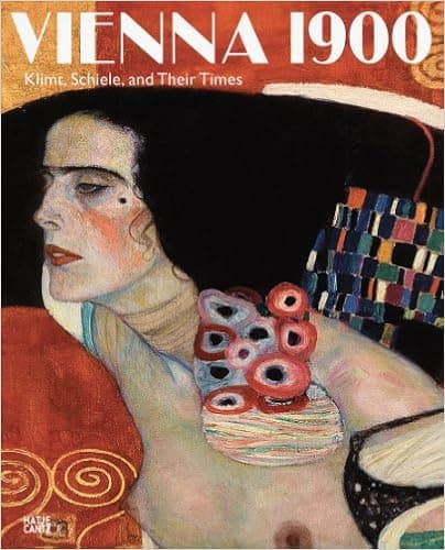 Vienna 1900: Klimt, Schiele, and Their Times: A Total Work of Art