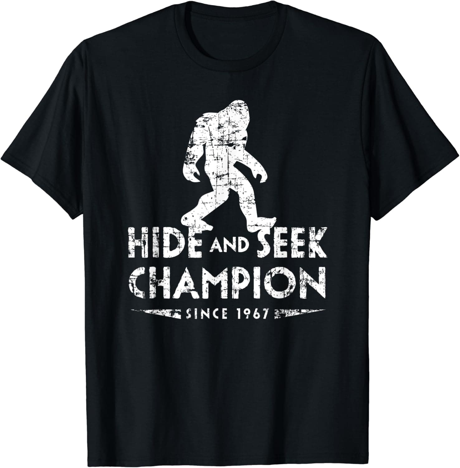Hide & Seek Champion 1967 Shirt Funny Bigfoot Sasquatch Gift
